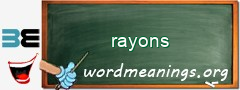 WordMeaning blackboard for rayons